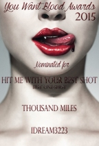 thousand-miles-idream3223-hit-me-with-your-best-shot-best-one-shot